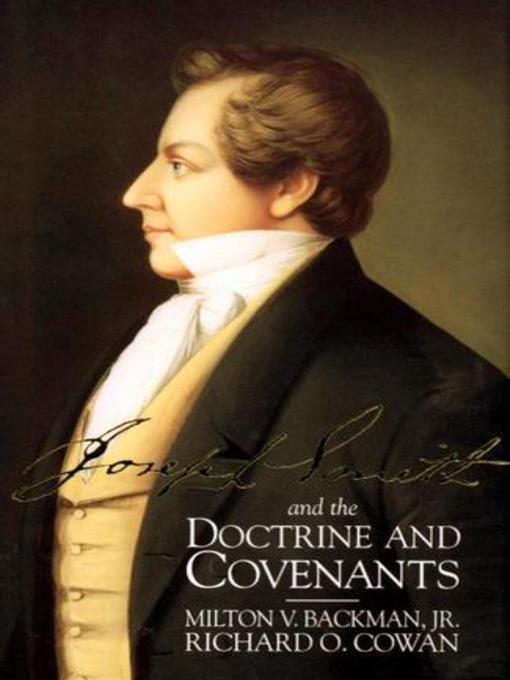 Title details for Joseph Smith and the Doctrine and Covenants by Milton Vaughn Backman - Available